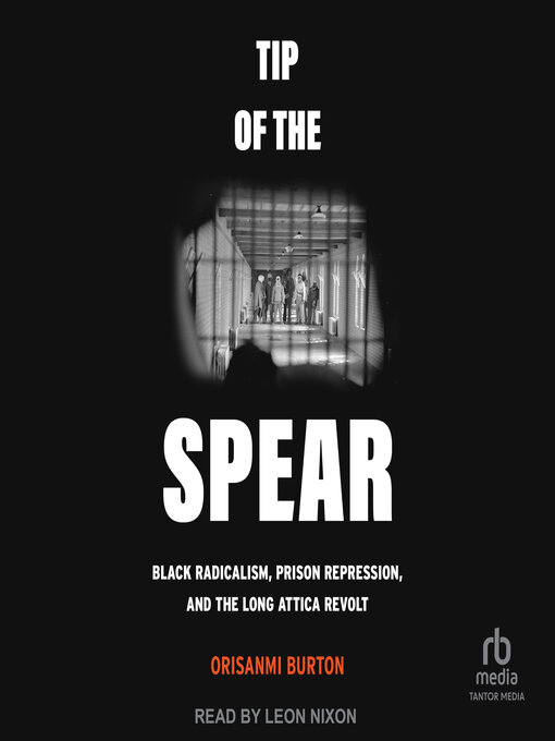Title details for Tip of the Spear by Orisanmi Burton - Available